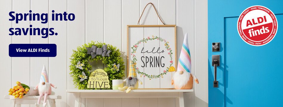 Spring into savings. View ALDI Finds.