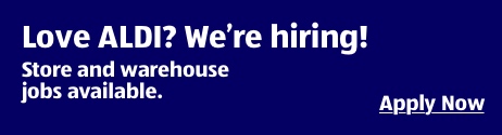 Love ALDI? We’re hiring! Store and warehouse jobs available. Apply Now.