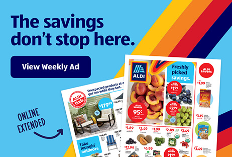 The savings don’t stop here. View Weekly Ad. Online Extended.