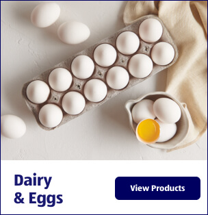 Dairy &amp; Eggs. View Products.