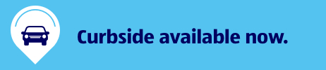 Curbside available now.