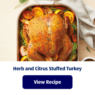 Herb and Citrus Stuffed Turkey. View Recipe.