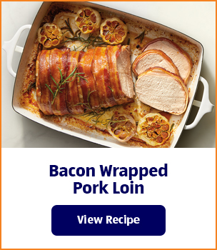 Bacon Wrapped Pork Loin. View Recipe.