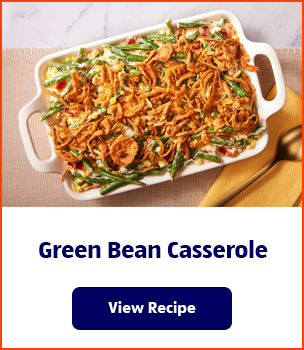 Green Bean Casserole. View Recipe.