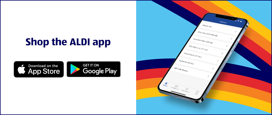Shop the ALDI app. Download on the App Store. Get it on Google Play.